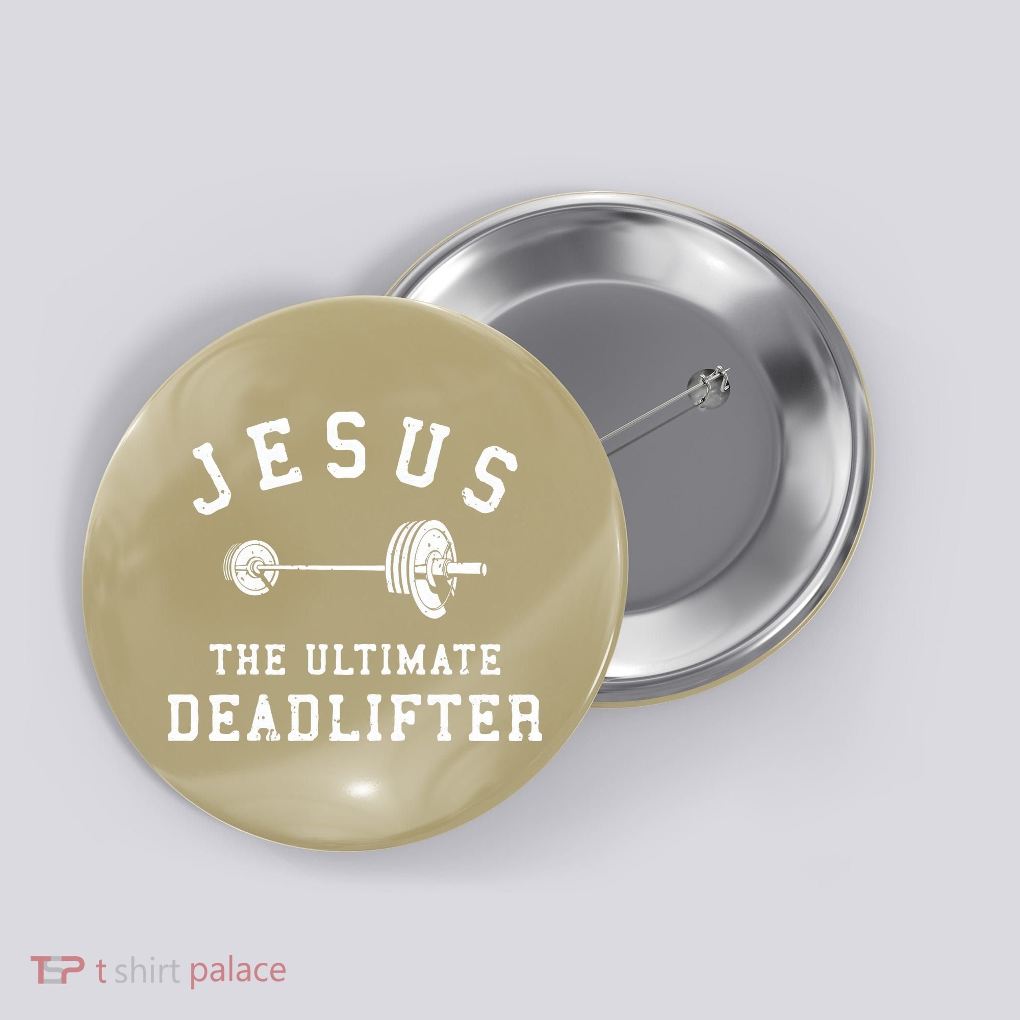 Jesus The Ultimate Deadlifter Christian Gym Workout Exercise Button