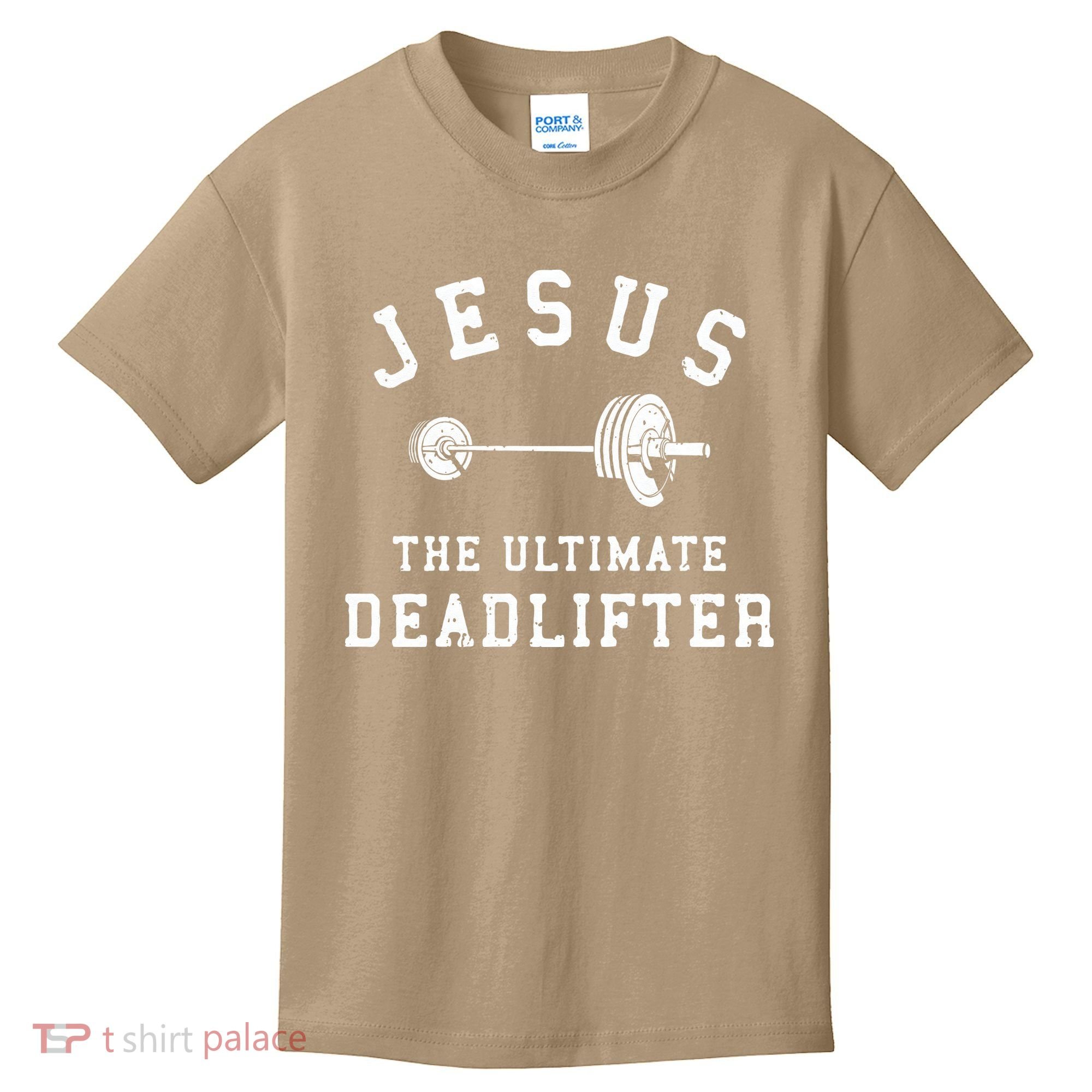 Jesus The Ultimate Deadlifter Christian Gym Workout Exercise Kids T-Shirt
