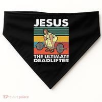 Jesus The Ultimate Deadlifter Funny Jesus Lifting Gym USA-Made Doggie Bandana thumb 0