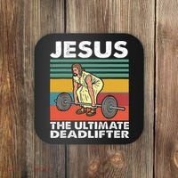 Jesus The Ultimate Deadlifter Funny Jesus Lifting Gym Coaster thumb 0