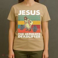 Jesus The Ultimate Deadlifter Funny Jesus Lifting Gym T-Shirt thumb 4