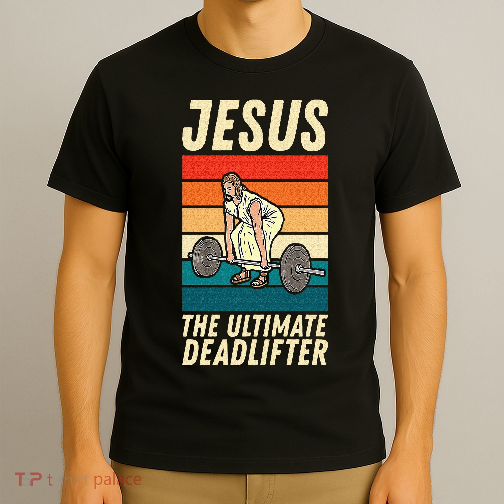 Jesus The Ultimate Deadlifter Funny Vintage Gym Christian Sweat T-Shirt