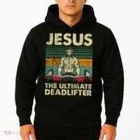 Jesus The Ultimate Deadlifter Funny Christian Workout Jesus Hoodie thumb 2
