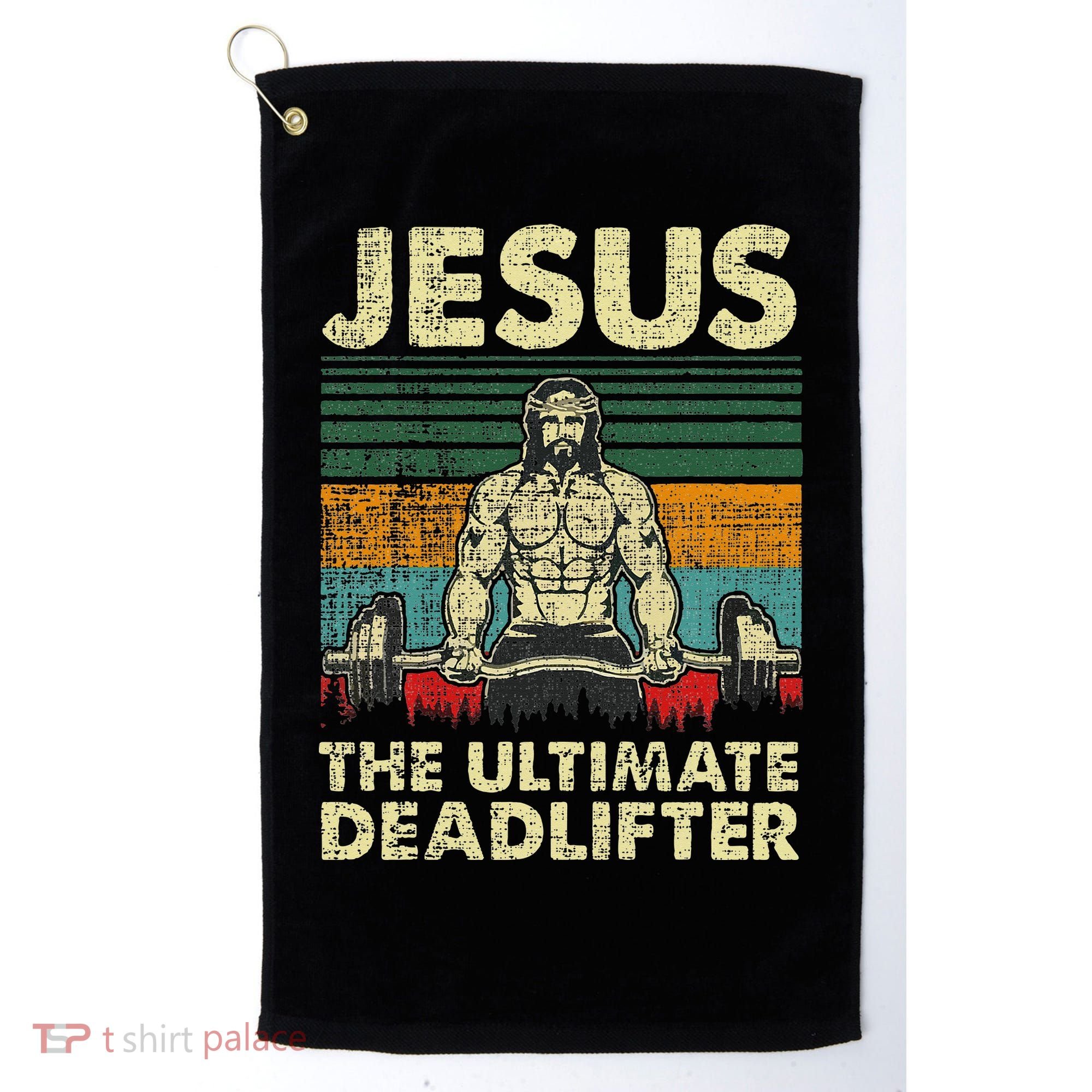Jesus The Ultimate Deadlifter Funny Christian Workout Jesus Golf Towel