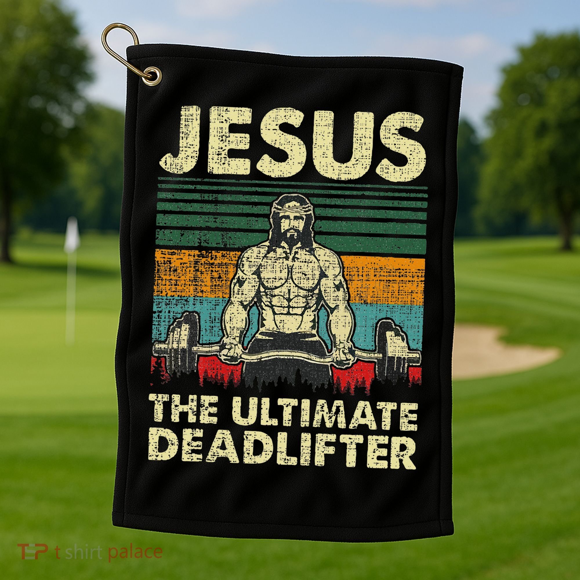 Jesus The Ultimate Deadlifter Funny Christian Workout Jesus Golf Towel