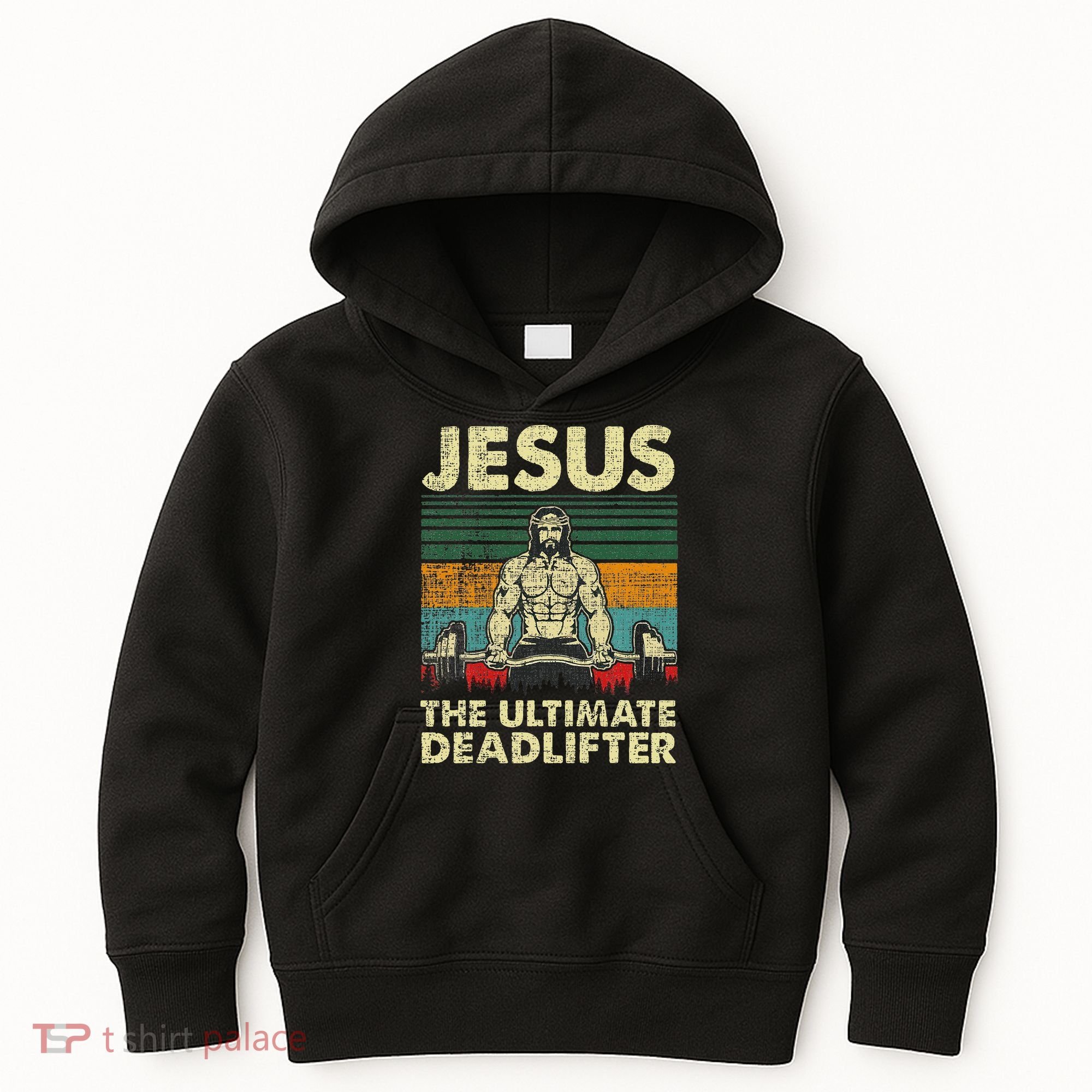 Jesus The Ultimate Deadlifter Funny Christian Workout Jesus Kids Hoodie