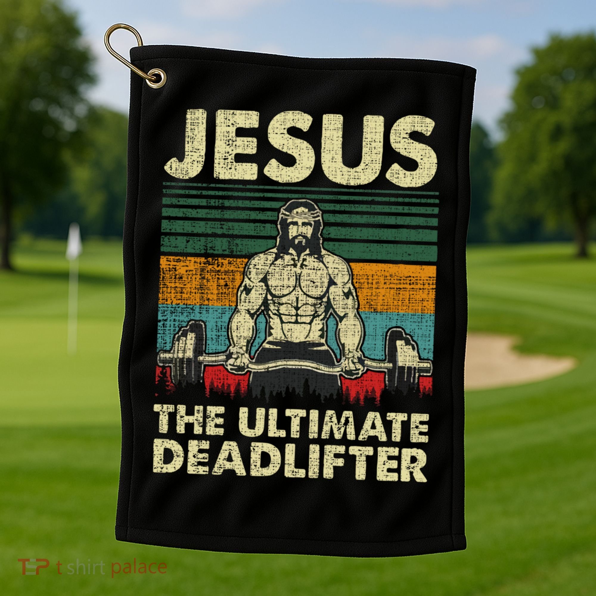 Jesus The Ultimate Deadlifter Funny Christian Workout Jesus Gift Golf Towel