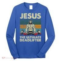 Jesus The Ultimate Deadlifter Funny Christian Workout Jesus Gift Long Sleeve Shirt thumb 0