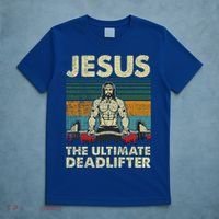 Jesus The Ultimate Deadlifter Funny Christian Workout Jesus Gift T-Shirt thumb 5