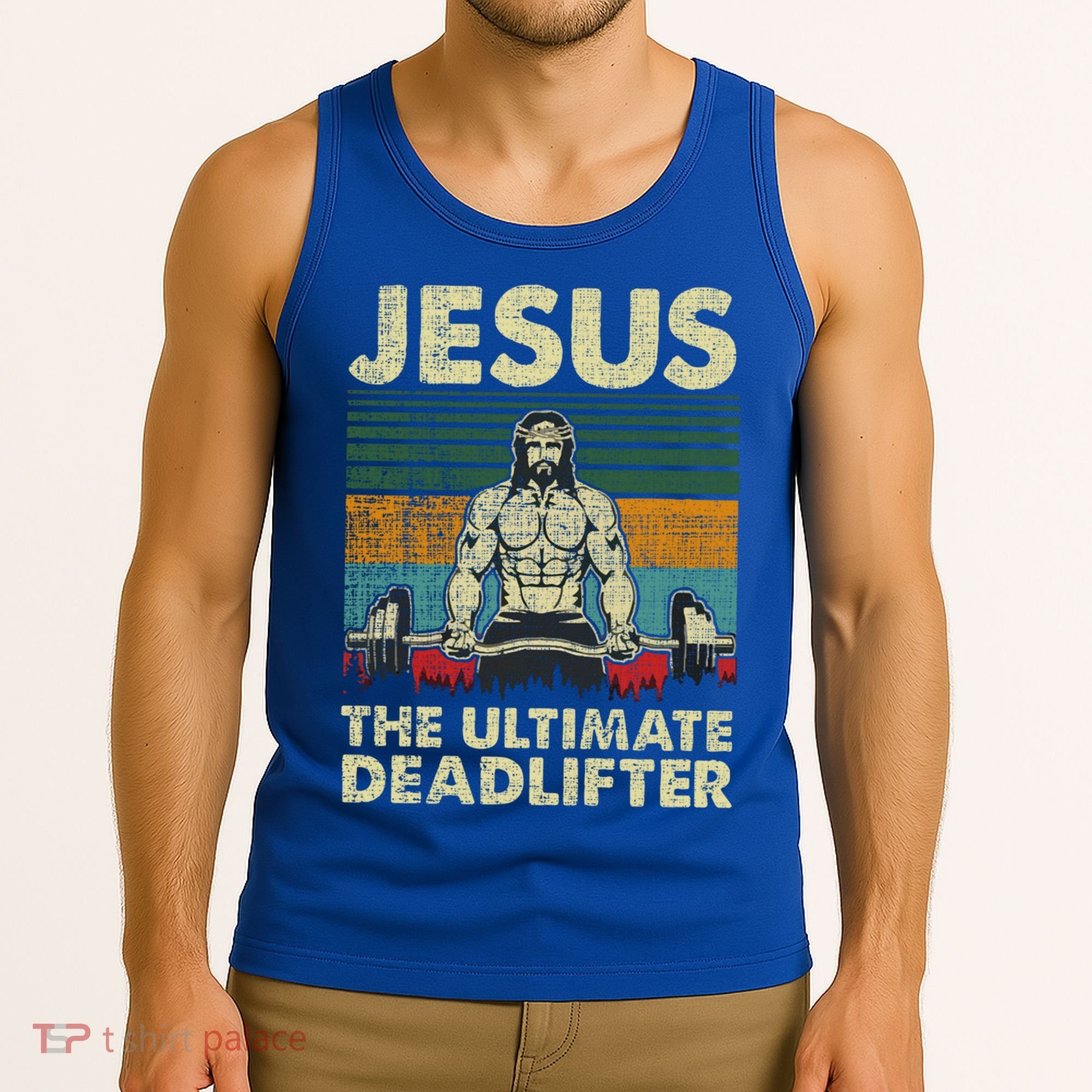 Jesus The Ultimate Deadlifter Funny Christian Workout Jesus Gift Tank Top