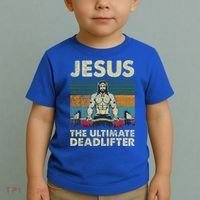 Jesus The Ultimate Deadlifter Funny Christian Workout Jesus Gift Toddler T-Shirt thumb 2