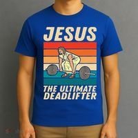 Jesus The Ultimate Deadlifter Funny Vintage Gym Christian Gift T-Shirt thumb 3