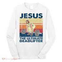 Jesus The Ultimate Deadlifter Funny Christian Gym Long Sleeve Shirt thumb 0