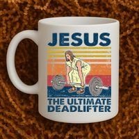 Jesus The Ultimate Deadlifter Funny Christian Gym Coffee Mug thumb 2