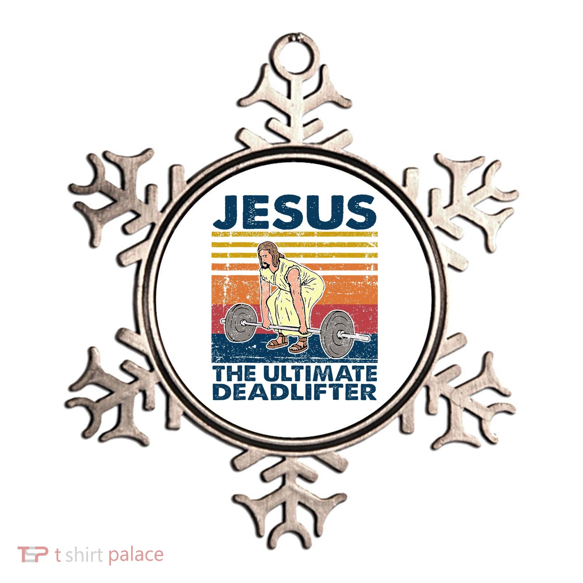 Jesus The Ultimate Deadlifter Funny Christian Gym Ornament