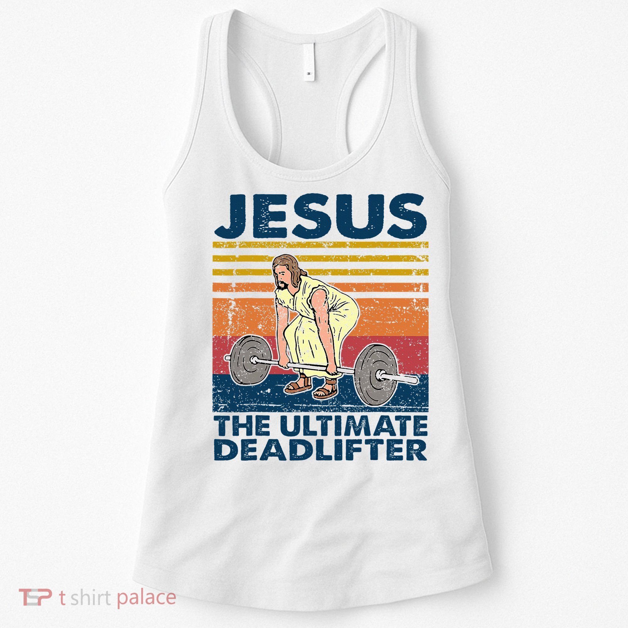 Jesus The Ultimate Deadlifter Funny Christian Gym Women's Tank Top