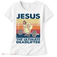 Jesus The Ultimate Deadlifter Funny Christian Gym Women's T-Shirt thumb 0