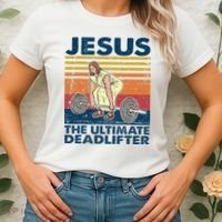 Jesus The Ultimate Deadlifter Funny Christian Gym Women's T-Shirt thumb 2