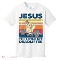 Jesus The Ultimate Deadlifter Funny Christian Gym Kids T-Shirt thumb 0