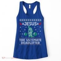 Jesus The Ultimate Deadlifter Christmas Ugly Sweater Cool Gift Women's Tank Top thumb 0