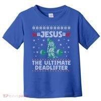 Jesus The Ultimate Deadlifter Christmas Ugly Sweater Cool Gift Toddler T-Shirt thumb 0