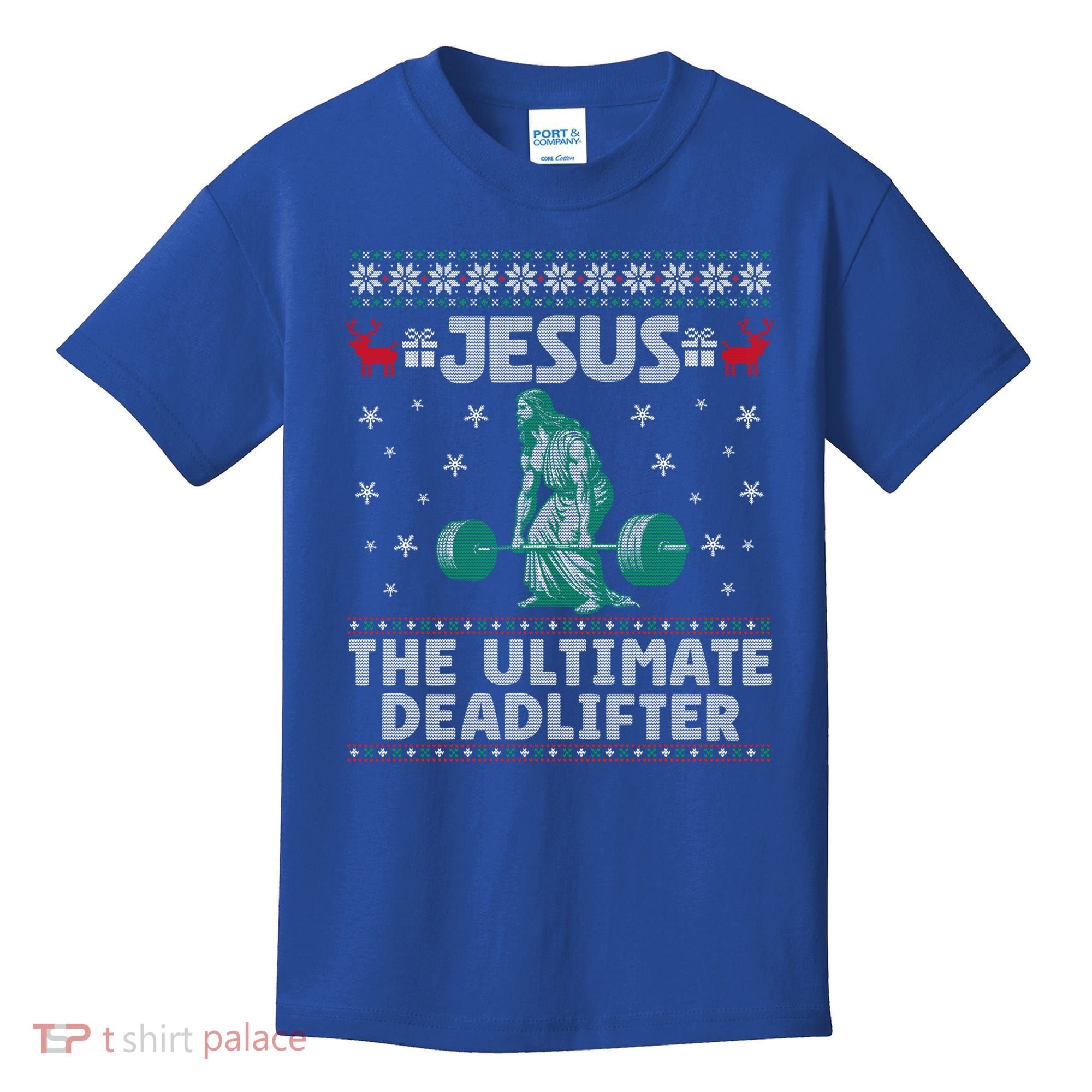 Jesus The Ultimate Deadlifter Christmas Ugly Sweater Cool Gift Kids T-Shirt