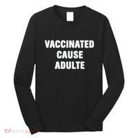 Justin Trudeau Vaccinated Cause Adults Long Sleeve Shirt thumb 0