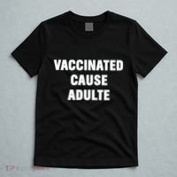 Justin Trudeau Vaccinated Cause Adults T-Shirt thumb 5