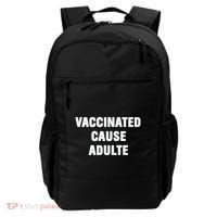 Justin Trudeau Vaccinated Cause Adults Backpack thumb 0