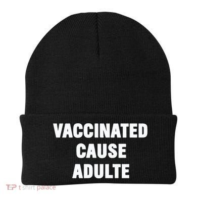 Justin Trudeau Vaccinated Cause Adults Beanie