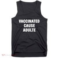 Justin Trudeau Vaccinated Cause Adults Tank Top thumb 0