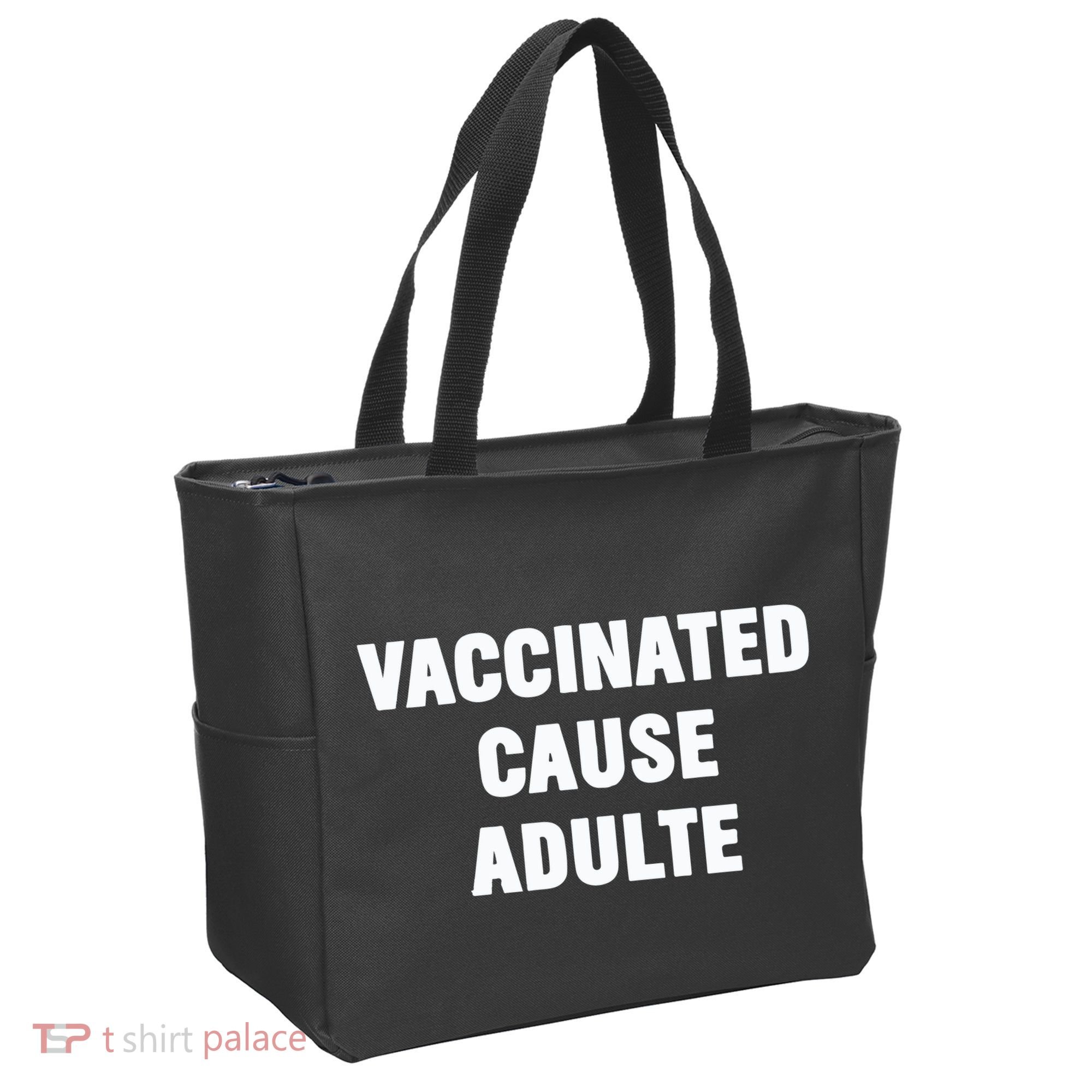 Justin Trudeau Vaccinated Cause Adults Tote Bag