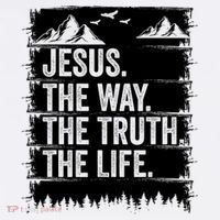 Jesus The Way Truth Life Bible Verse Christian Worship T-Shirt thumb 7