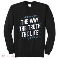 Jesus The Way Truth Life Christian John 146 Bible Verse Sweatshirt thumb 0