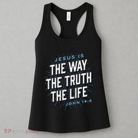 Jesus The Way Truth Life Christian John 146 Bible Verse Women's Tank Top thumb 3