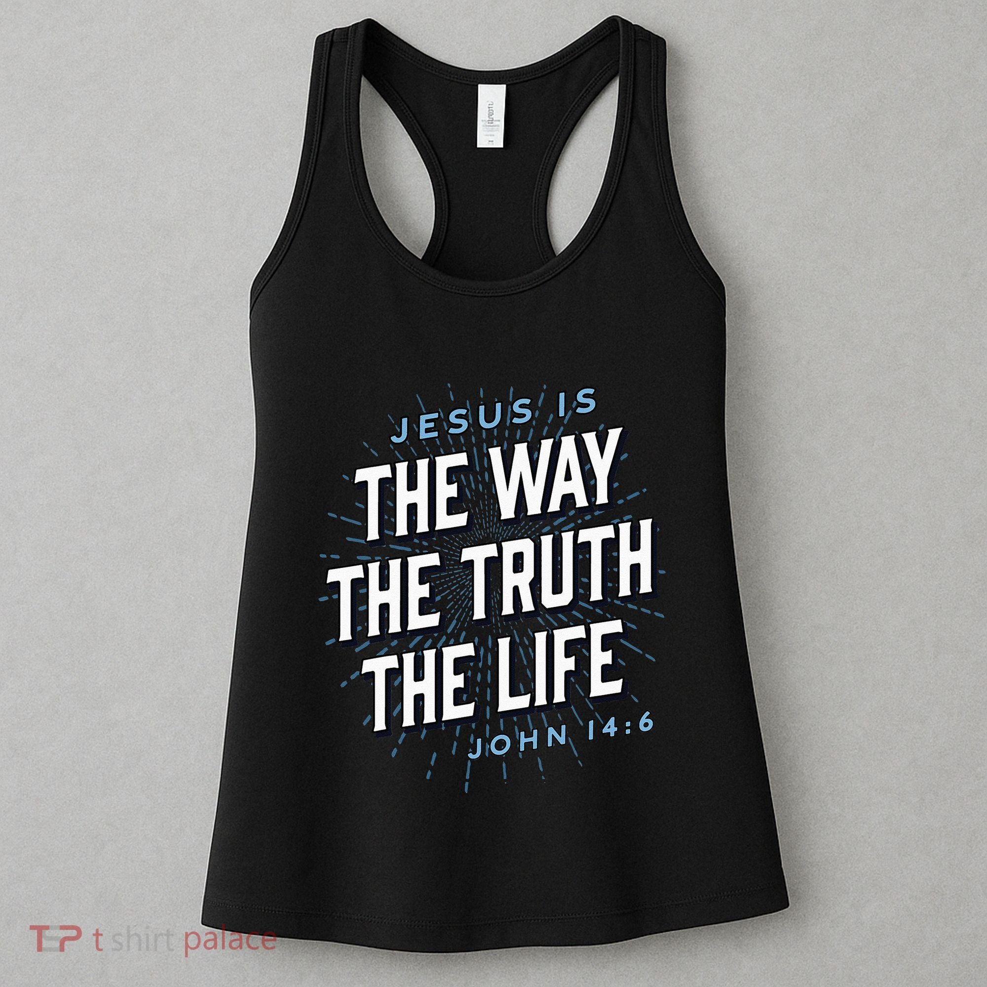 Jesus The Way Truth Life Christian John 146 Bible Verse Women's Tank Top