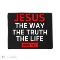 Jesus The Way Truth Life John 146 Christian Bible Verse Mousepad thumb 0