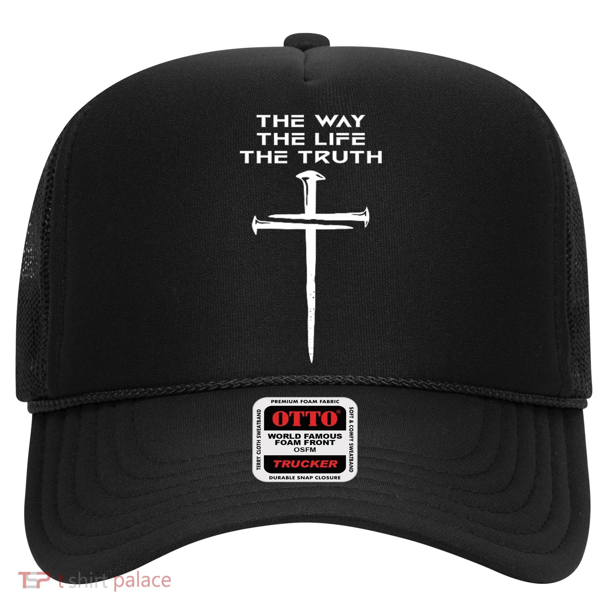 Jesus The Way Truth Life Christian Three Nails Cross Hat
