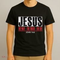 Jesus The Way The Truth The Life Religious Christian Bible T-Shirt thumb 3