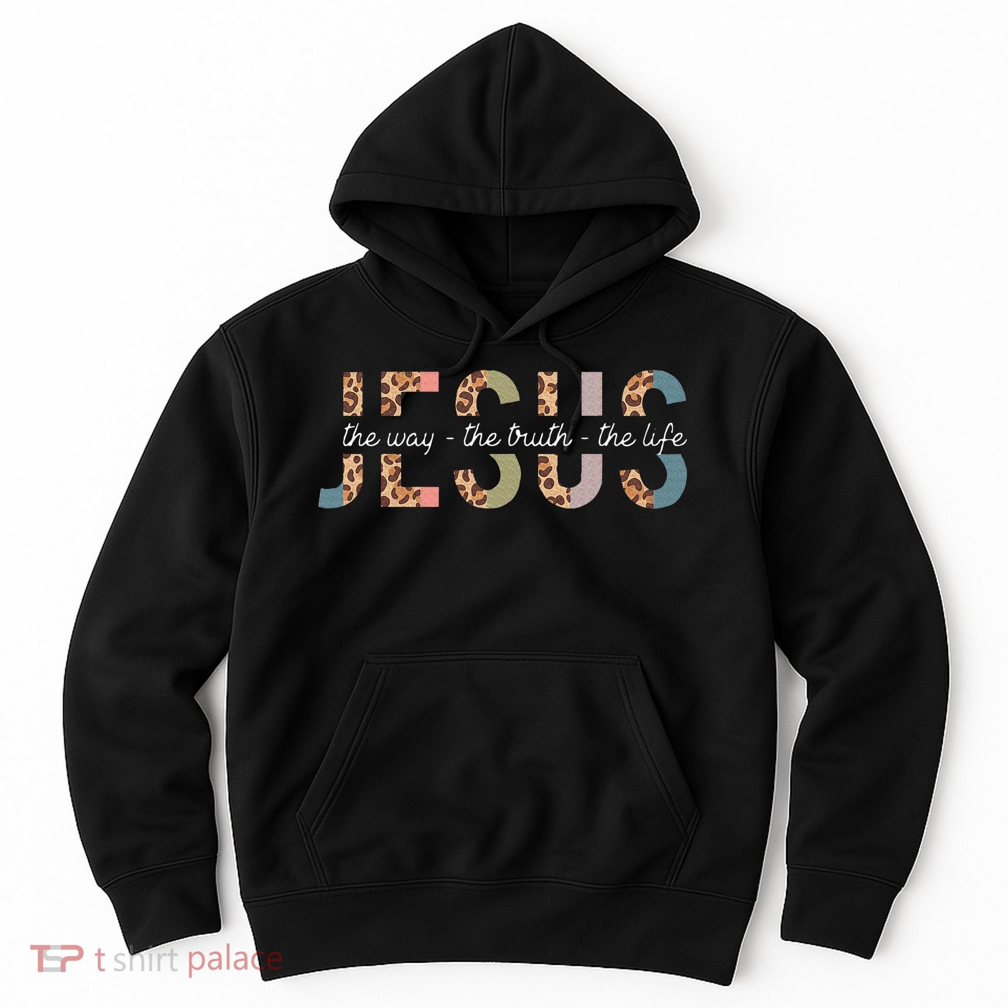Jesus The Way The Truth The Life Leopard Christian Hoodie