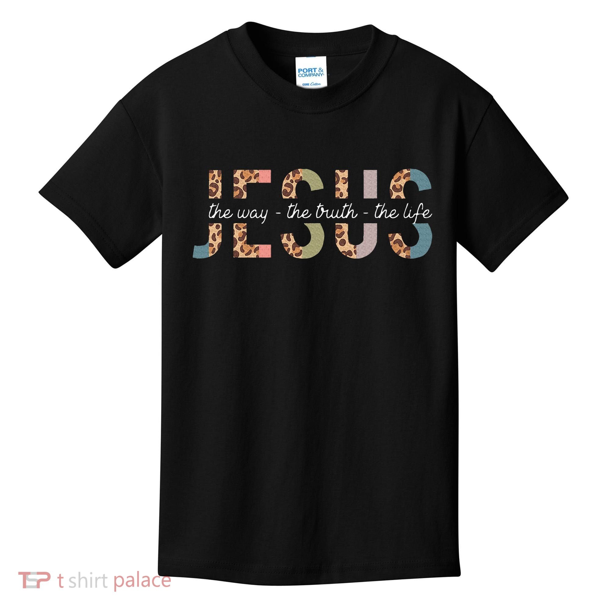 Jesus The Way The Truth The Life Leopard Christian Kids T-Shirt