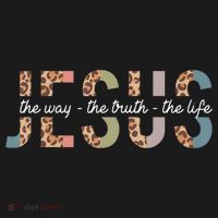 Jesus The Way The Truth The Life Leopard Christian Women T-Shirt thumb 7