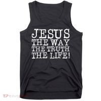 Jesus The Way The Truth The Life Tank Top thumb 0