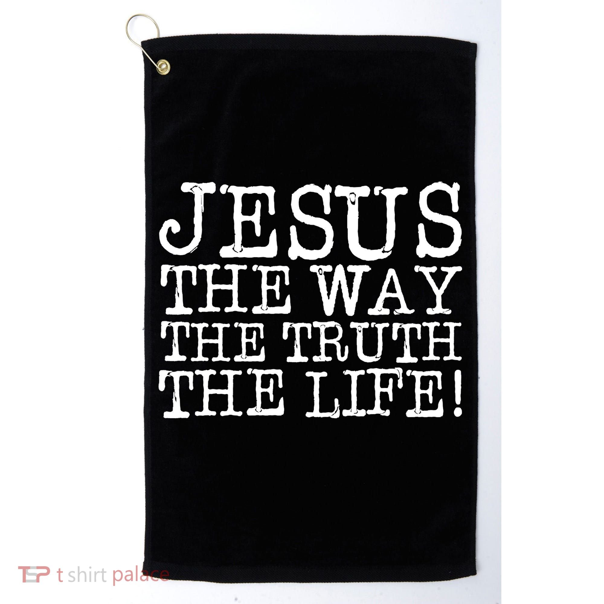 Jesus The Way The Truth The Life Golf Towel
