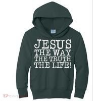 Jesus The Way The Truth The Life Kids Hoodie thumb 0