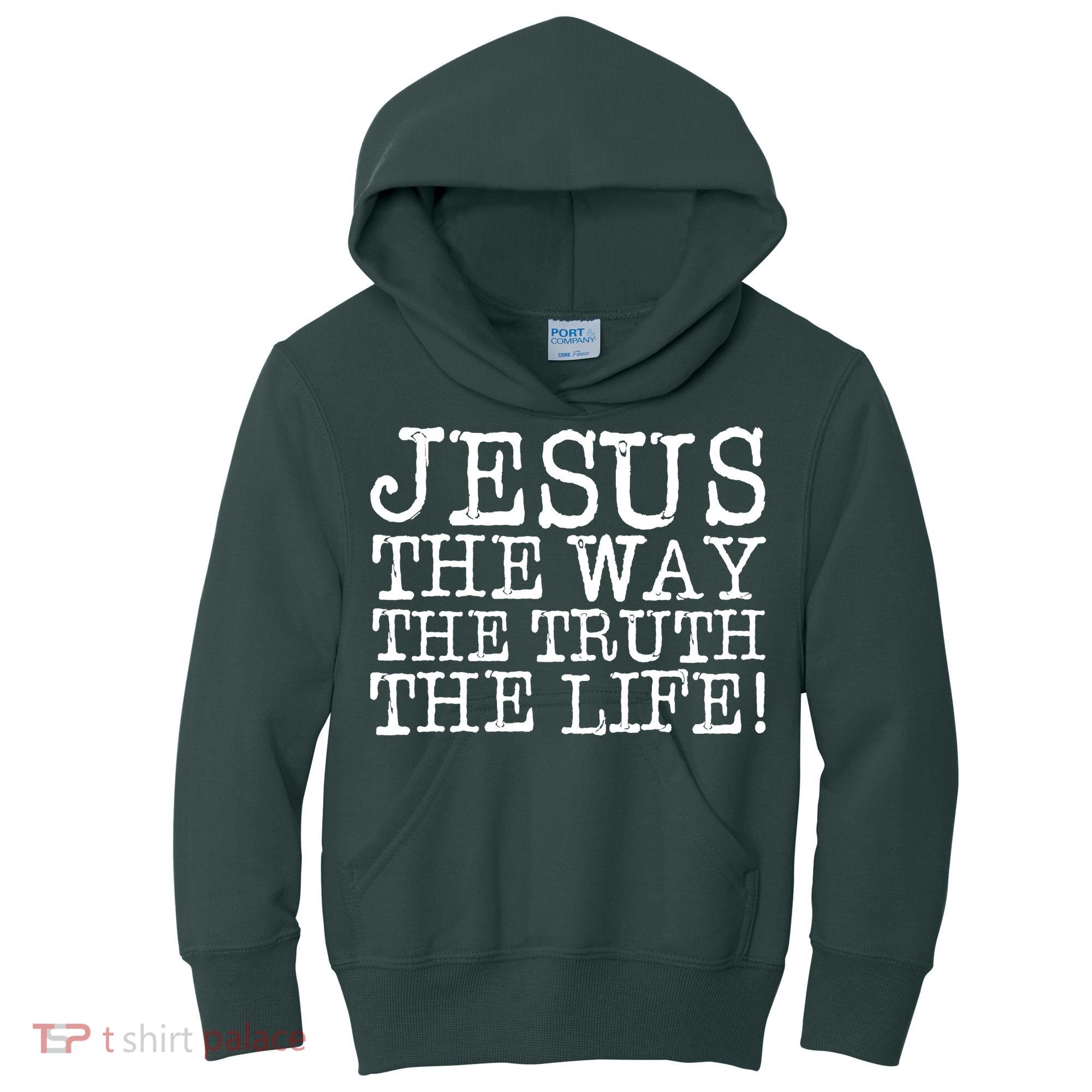 Jesus The Way The Truth The Life Kids Hoodie