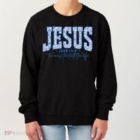 Jesus The Way The Truth The Life Women's Sweatshirt thumb 0