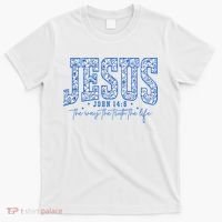 Jesus The Way The Truth The Life T-Shirt thumb 0