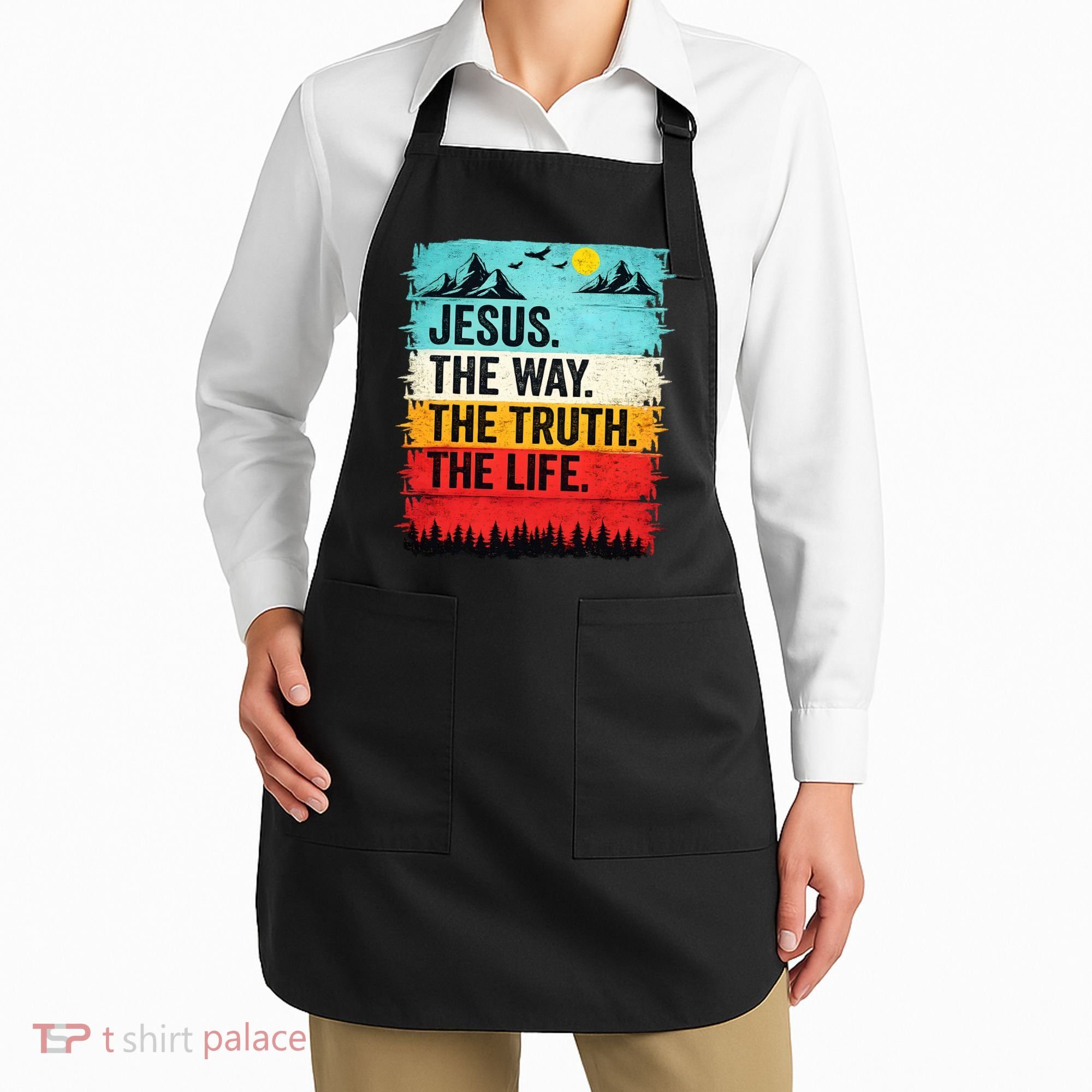 Jesus The Way Truth Life Christian Worship Apron