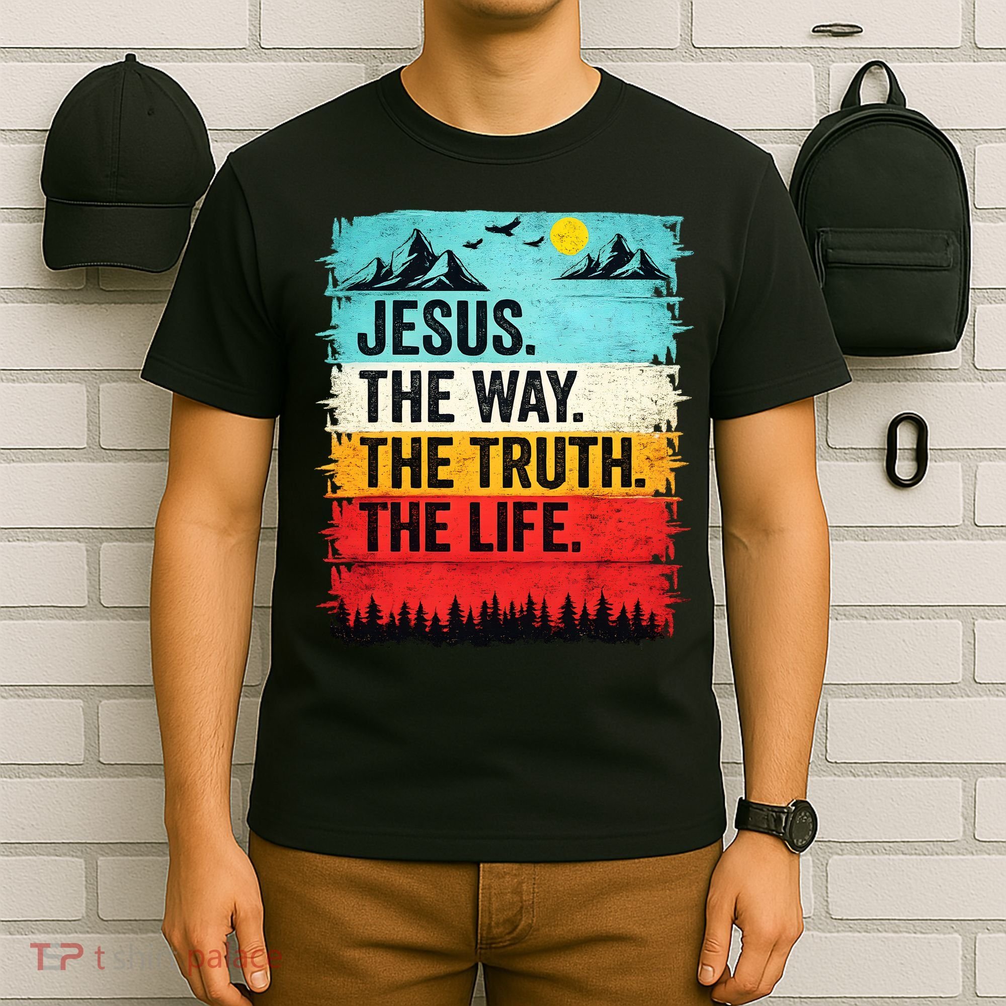 Jesus The Way Truth Life Christian Worship T-Shirt